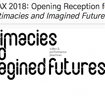 2018 ‘Intimacies and Imagined futures’ Soma art space, Ber…